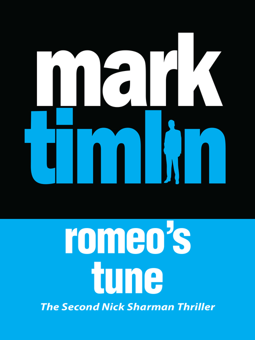 Title details for Romeo's Tune by Mark Timlin - Available